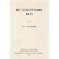 DIE BERGSTROOM RUIS - D F MALHERBE (1940)