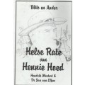 BLITS EN ANDER, HELSE RATE VAN HENNIE HOED - HENDRIK MOSTERT & DR JAN VAN ELFEN