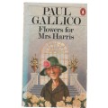 FLOWERS FOR MRS HARRIS -PAUL GALLICO (1958)