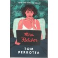 MRS FLETCHER - TOM PERROTTA (1 ST PUBLISHED 2017)