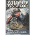 WILDLIFE WARRIOR STEVE IRWIN , 1962 - 2006 - RICHARDS SHEARS  (2006)