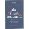 THE SILENT TREATMENT - ABBIE GREAVES (1 ST PUBLISHED 2020)