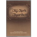 DIE NG KERK EN APARTHEID - MARINUS WIECHERS (1 STE UITGAWE 1986)