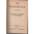 DIE HALLELUJA - SOLFA-EDISIE (N G KERK UITGEWERS SUID-AFRIKA - 1951)