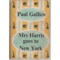 MRS HARRIS GOES TO NEW YORK - PAUL GALLICO (1960)