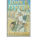 INGILUBE  - JOHN B DYER (AUTOGRAPHED)