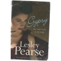 GYPSY, HER ONLY HOME IS THE STAGE - LESLEY PEARSE (1 ST PUBLISHED 2008)