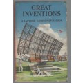 GREAT INVENTIONS, A LADYBIRD ACHIEVEMENTS` BOOK (1 ST PUBLISHED 1961)