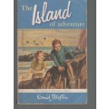 THE ISLAND OF ADVENTURE - ENID BLYTON (2006)