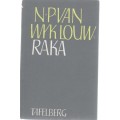 RAKA - N P VAN WYK LOUW (1984)