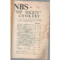 TOP SOCIETY COOKERY, NBS - IN AID OF THE CHRISTMAS FUNDS BY THE STAFF OF NATAL BUILDING SOCIETY