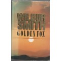 GOLDEN FOX - WILBUR SMITH ( FIRST EDITION 1990)