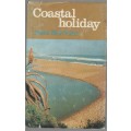 COASTAL HOLIDAY - JOSE BURMAN (1 ST PUBLISHED 1978)