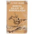 BOETA GAAN OP KOMMANDO - H S VAN BLERK (1 STE DRUK 1977) BOEREVERHAAL