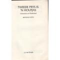 TWEEDE PRYS IS `N HOUTKIS, GRENSSTORIES UIT WAMBOLAND - BERTRAND RETIEF (1 STE UITG 1983)