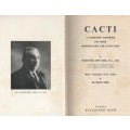 CACTI, A GARDENER`S HANDBOOK FOR THE IDENTIFICATION AND CULTIVATION OF CACTI - J BORG (1963)