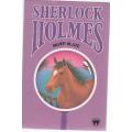 SHERLOCK HOLMES, SILVER BLAZE - SIR ARTHUR CONAN DOYLE (1986) TEEN