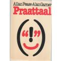 PRAATTAAL - ALLAN PEASE & ALAN GARNER (1 STE UITGAWE 1986)