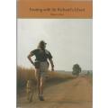 FOOTING WITH SIR RICHARD`S GHOST - PATRICIA GLYN (SIGNED, 1 ST IMPRESSION 2006)