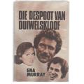 DIE DESPOOT VAN DUIWELSKLOOF - ENA MURRAY (1978)