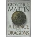 A DANCE WITH DRAGONS - GEORGE R R MARTIN ( BOOK FIVE - 2011)