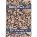 TSITSIKAMA SHORE / TSITSIKAMAKUS - RM TIETZ & DR G A ROBINSON (1974)
