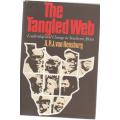 THE TANGLED WEB LEADERSHIP AND CHANGE IN SOUTHERN AFRICA - A P J VAN RENSBURG (1 ST EDITION 1977)