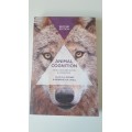 Animal Cognition. Evolution, Behavior and Cognition.  Second Edition. By Wynne and Udell.