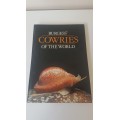 Burgess` Cowries of the World. Thorough Book, published in Cape Town by Gordon Verhoef. 1985 1st. Ed