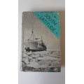 South Latitude. SIGNED AND INSCRIBED BY AUTHOR Dick Ommanney. Antarctic Explorer. RARE IN DJ SIGNED