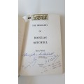 Douglas Mitchell. Signed by Douglas Mitchell, author, and 3 State Presidents. By Terry Wilks.
