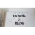 The battle of Ulundi. Signed and inscribed by Zulu Chief Gatsha Buthelezi. By J. Laband.