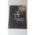 Botswana`s Diamonds. Prospecting to Jewellery By Michael C. Brook