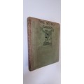 The Secret Garden by Frances Hodgson Burnett, illustrated by Charles Robinson. 1st edition, 8th imp.