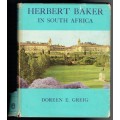 Herbert Baker in South Africa (South African architecture)