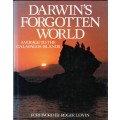 Darwin`s Forgotten World: A Voyage to the Galapagos Islands