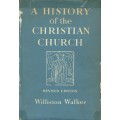 A History of the Christian Church (Williston Walker)