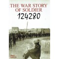 The War Story of Soldier 124280 (Tobruk, South African Artillery, World War II)