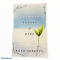 Between shades of gray by Ruta Sepetys