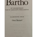 Bartho by geleentheid van sy sestigste verjaardag - Chris Barnard