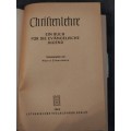 Chriftenlehre Ein buch fur die Evangelische jugend (1960)