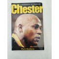 A Biography of Courage Chester by Mark Keohane: First Edition 2002