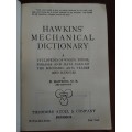 Hawkins Mechanical Dictionary  by  N. Hawkins dd 1928