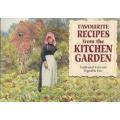 Favourite Recipes from the Kitchen Garden