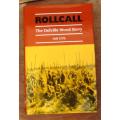 Rollcall The Delville Wood Story - Ian Uys ( SIGNED Hardback)