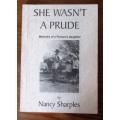 She Wasn`t A Prude. Memoirs of a Parson`s Daughter - Nancy Sharples ( signed copy)