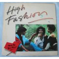 HIGH FASHION - MAKE UP YOUR MIND - LP - SOUTH AFRICA - EXC UNPLAYED / VG