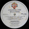 UNDERWORLD - CHANGE THE WEATHER - LP - RARE PROMO COPY -SOUTH AFRICA - EXC / VG