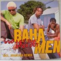 BAHA MEN - WHO LET THE DOGS OUT - 12" MAXI - GERMANY - EXC / EXC