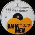 BAHA MEN - WHO LET THE DOGS OUT - 12" MAXI - GERMANY - EXC / EXC